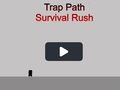 Leikur Gildrur Survival Rush á netinu