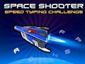 Leikur Space Shooter: Speed Typeing Challenge  á netinu