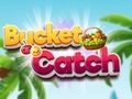 Leikur Bucket Catch á netinu