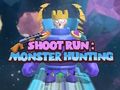 Leikur Skothlaup: Monster Hunting á netinu