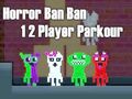 Leikur Hryllingsbann Ban 1 2 Player Parkour á netinu