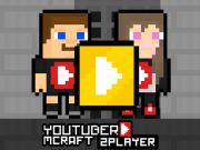 Leikur Youtuber Minecraft 2 leikmaður  á netinu