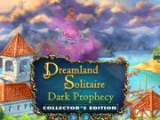 Leikur Dreamland Solitaire: Dark Prophy Collector's Edition  á netinu