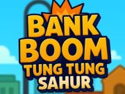 Leikur Bank Boom Tung Sahur á netinu