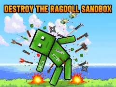 Leikur Destroy the Ragdoll Sandbox á netinu