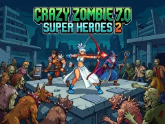 Leikur Crazy Zombie 7.0 Super Heroes 2 á netinu