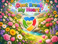 Leikur Dont Break My Heart! á netinu