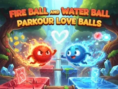 Leikur Fire Ball and Water Ball: Parkour Love Balls á netinu