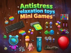 Leikur Antistress relaxation toys Mini Games á netinu