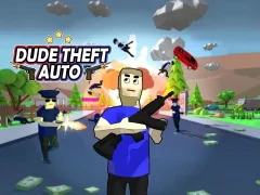 Leikur Dude Theft Auto á netinu