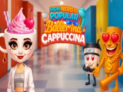 Leikur From Nerd to Popular Ballerina Cappuccina á netinu