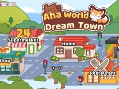 Leikur Aha World Dream Town á netinu