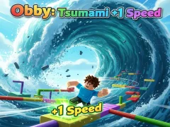 Leikur Obby: Tsunami +1 speed á netinu