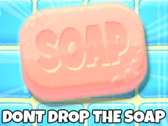 Leikur Don't Drop The Soap á netinu