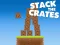Leikur Stack The Crates á netinu