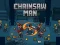 Leikur Chainsaw Man á netinu