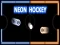Leikur Neon Hockey á netinu