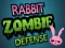 Leikur Rabbit Zombie Defense á netinu