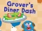 Leikur 123 Sesame Street: Grover's Diner Dash á netinu