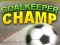 Leikur Goalkeeper champion á netinu