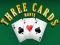 Leikur Three cards monte á netinu