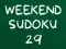 Leikur Weekend Sudoku 29 á netinu
