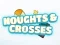 Leikur Noughts Crosses á netinu