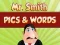 Leikur Mr. Smith Pics & Words á netinu