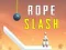 Leikur Rope Slash á netinu