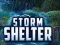 Leikur Storm Shelter á netinu