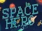 Leikur Space Hero Match 3 á netinu