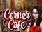 Leikur Corner Cafe á netinu