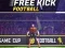 Leikur Free Kick Football á netinu