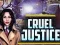 Leikur Cruel Justice á netinu
