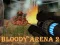 Leikur Bloody Arena 2 á netinu
