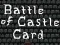 Leikur Battle of Castle Card á netinu