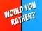 Leikur Would You Rather? á netinu