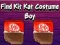 Leikur Find Kit Kat Costume Boy á netinu