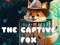Leikur The Captive Fox á netinu