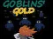 Leikur Goblin's Gold á netinu