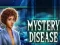 Leikur Mystery Disease á netinu