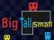 Leikur Big Tall Small á netinu