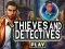 Leikur Thieves and Detectives á netinu