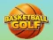 Leikur Basketball Golf á netinu