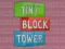 Leikur Tiny Block Tower á netinu