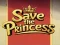 Leikur Save the Princess á netinu