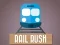 Leikur Rail Rush á netinu