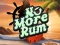 Leikur No More Rum á netinu