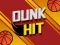 Leikur Dunk Hit á netinu