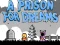 Leikur A Prison for Dreams á netinu